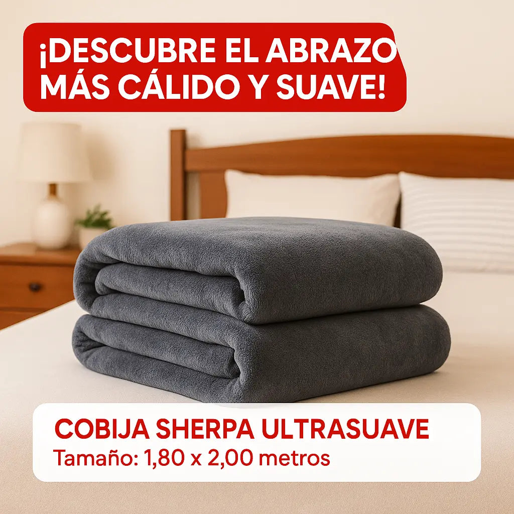 COBIJA SHERPA ULTRASUAVE – TU NUEVO ABRAZO FAVORITO